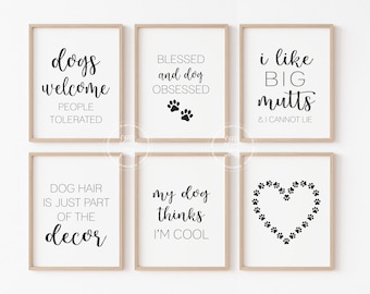 Dog Lover Decor Prints | Set of 6 | Printable Wall Decor | Dog Owner Wall Art | Funny Dog Quotes