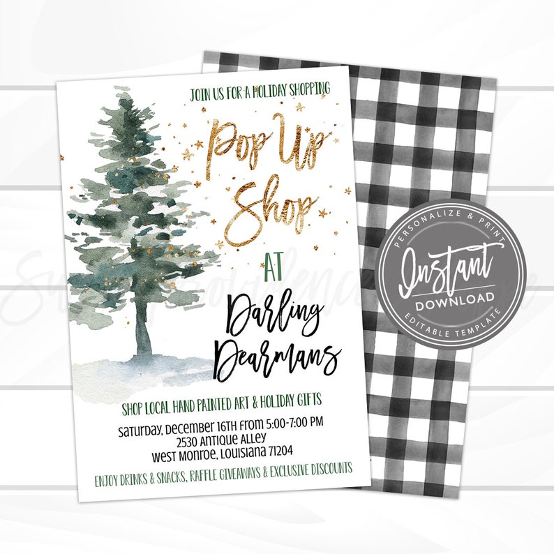 May include: Invitation to a holiday pop-up shop at Darling Dearmans. The invitation features a watercolor painting of a green pine tree with gold glitter accents. The text reads "Join us for a holiday shopping Pop Up Shop at Darling Dearmans. Shop local hand painted art & holiday gifts Saturday, December 16th from 5:00-7:00 PM 2530 Antique Alley West Monroe, Louisiana 71204 Enjoy drinks & snacks, raffle giveaways & exclusive discounts."