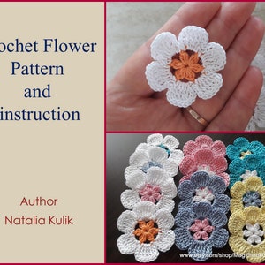 May include: Crochet flower pattern and instructions by Natalia Kulik. The image shows a variety of crocheted flowers in different colors, including white, pink, blue, and yellow.