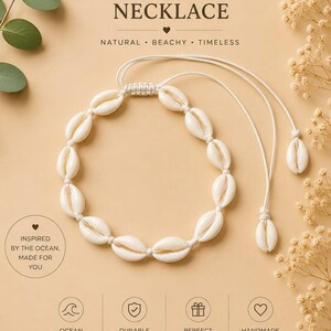 Peut inclure: Un collier de coquillages cauris composé de coquillages blancs sur un cordon blanc avec un fermoir coulissant réglable. Le texte COWRIE SHELL NECKLACE, NATURAL, BEACHY, TIMELESS, INSPIRED BY THE OCEAN, MADE FOR YOU, OCEAN INSPIRED, DURABLE MATERIALS, PERFECT GIFT, HANDMADE WITH CARE, SIMPLE BEAUTY, ENDLESS SUMMER est visible.