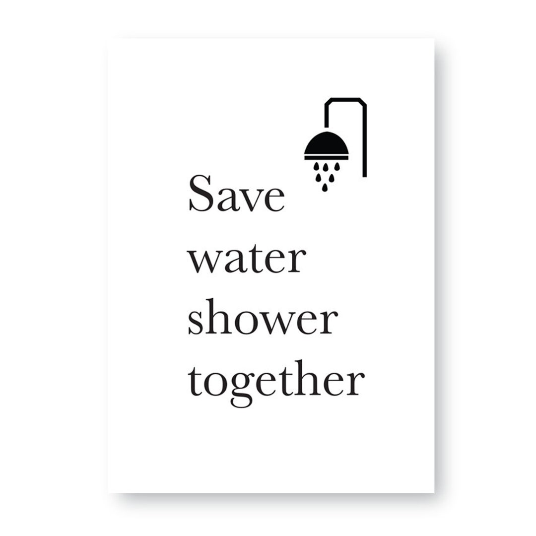 Save Water Shower Together Sign, Bathroom Sign, Shower Sign, Save Water