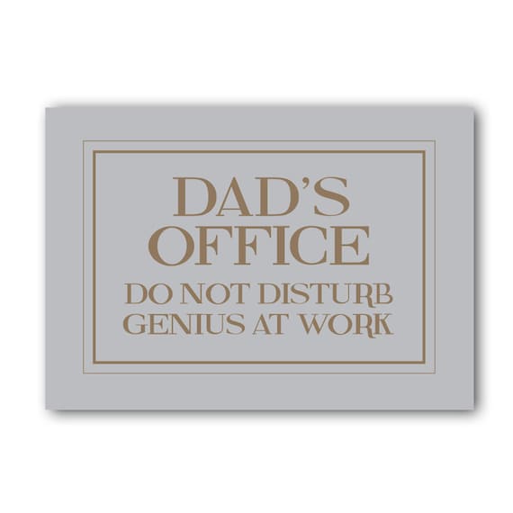 Dad's Office Sign Dads Office Do Not Disturb Genius at Etsy UK
