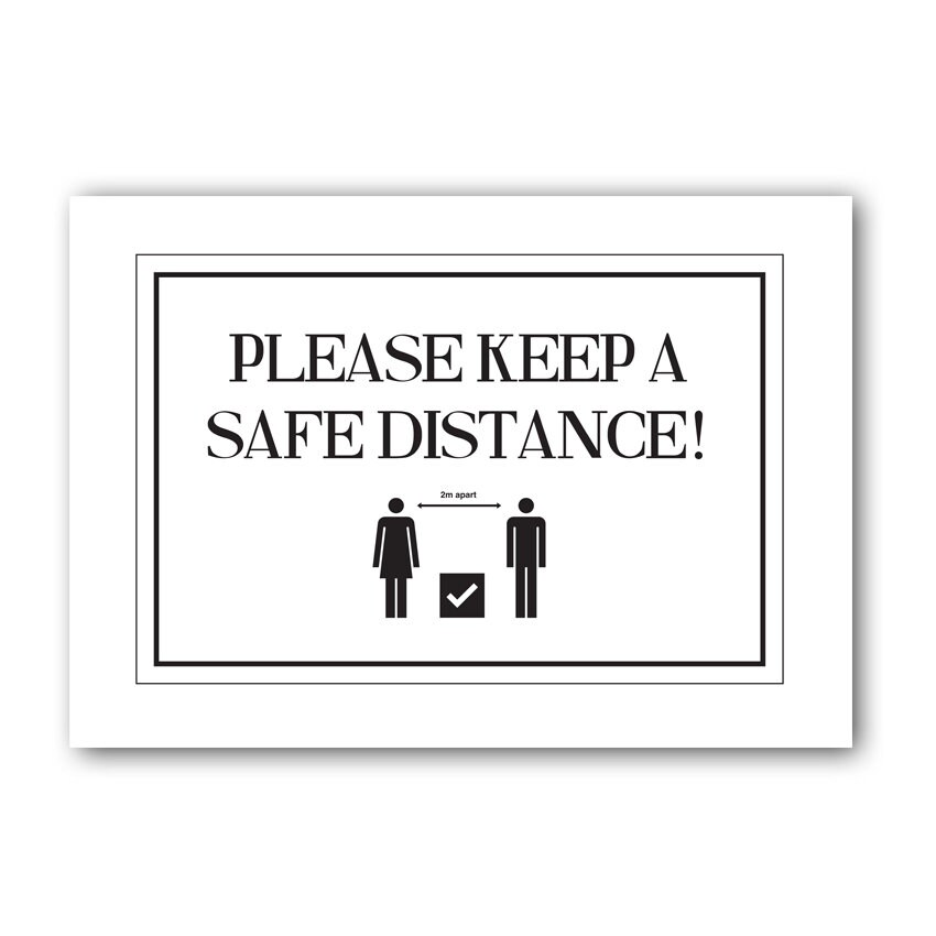 Please Keep A Safe Distance Sign, Safe Distance Sign, Social Distancing Sign, Social Distance Sign
