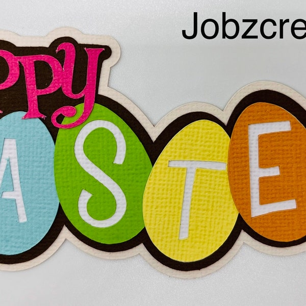Handmade Die Cuts HAPPY EASTER Title Paper Piecing Embellishment for Card Making Scrapbook or Paper Crafts
