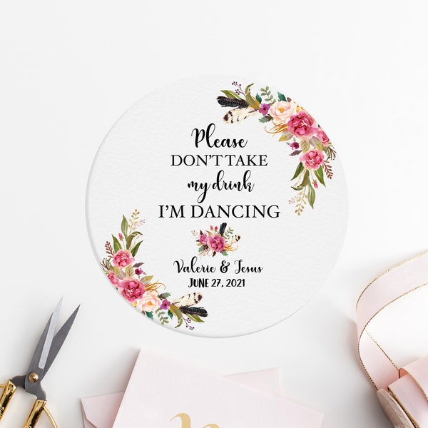 Wedding coasters please dont take my drink im dancing, wedding favors for guests, drink coasters, custom coasters, boho wedding, rustic