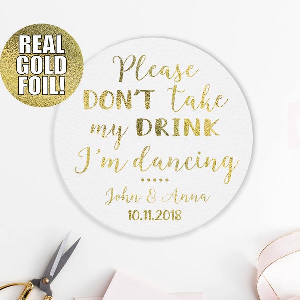 Please Dont Take My Drink coaster, wedding coasters, Personalized Coasters, coaster set, custom, gold, silver, copper, rose gold