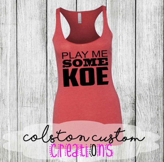 play me some koe shirt
