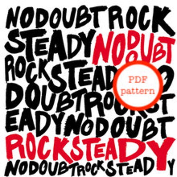 洋書 楽譜 No Doubt Rock Steady No Doubt Cross Stitch Pattern Rock Steady Album Art PDF Download