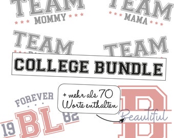 Op de afbeelding: Een digitale download van meer dan 70 college-thema afbeeldingen in zwart, grijs en roze. De afbeeldingen bevatten de woorden "Team Mommy", "Team Mama", "Team", "College Bundle", "Forever Loved" en "Beautiful".