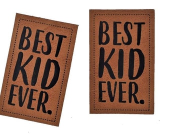 5 Faux Leather Patches Best Kid Ever | labels | sew | for children | DIY | iron on | iron-on | faux leather | vegan