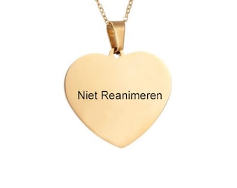 Niet Reanimeren Penning - Niet Reanimeren Ketting - Gegraveerd - Hart - Hartje - Roestvrij Staal - RVS - Verstelbaar - Goudkleurig