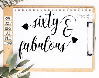 Download 60 birthday svg file | Etsy