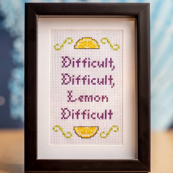 Difficult Difficult Lemon Difficult handmade cross-stitch embroidery funny snarky pessimistic (made-to-order)