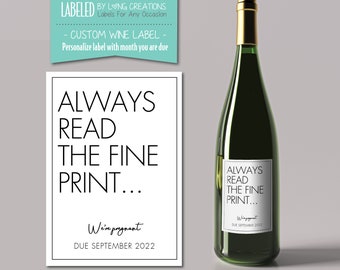 announcing pregnancy wine label - we're pregnant announcement - always read the fine print - pregnancy / baby reveal label - gift for family