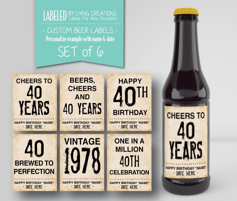 40th Birthday Beer Labels Birthday Gift 40th Birthday Etsy Canada