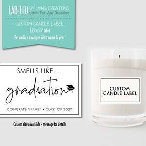 Candle label for GRAD, Personalized graduation Gift, custom grad candle label, smells like, funny Grad gift, Candle jar LABEL, label ONLY