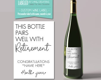 retirement gift for him or her - pairs well with retirement wine label - personalized retirement gift - co-worker gift - congratulations