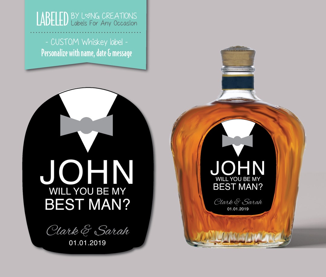 Best Man Proposal Label Label for Canadian Whisky Bottle Custom Gift