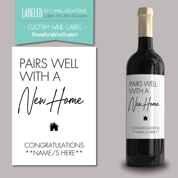 nouvelle étiquette de vin à la maison - cadeau de pendaison de crémaillère - nouveau cadeau à la maison - se marie bien avec une nouvelle étiquette de vin à la maison - cadeau de nouveau propriétaire - étiquette simple / élégante