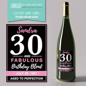 30 birthday wine label - custom wine label - 30 and fabulous - 30th birthday gift - personalized label - birthday wine - waterproof labels