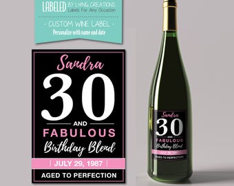 30 birthday wine label - custom wine label - 30 and fabulous - 30th birthday gift - personalized label - birthday wine - waterproof labels