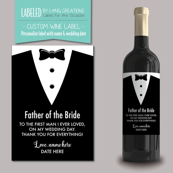 father of the bride gift - father of the bride label - wine label for father - wedding gift idea for father - gift for dad on wedding day