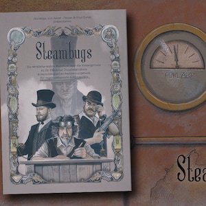 The Dampfkäfer collective presents &quot;Steambugs&quot;. Stories from the steampunk world.