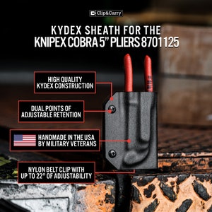 Puede incluir: Una funda negra de Kydex para alicates Knipex Cobra de 5", modelo 8701125. La funda tiene un clip de cintur&oacute;n de nylon con hasta 22 grados de ajuste. Est&aacute; hecha a mano en los EE. UU. por veteranos militares.