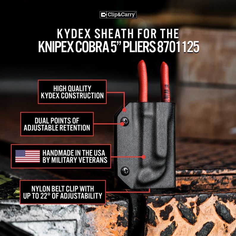 Puede incluir: Una funda negra de Kydex para alicates Knipex Cobra de 5", modelo 8701125. La funda tiene un clip de cintur&oacute;n de nylon con hasta 22 grados de ajuste. Est&aacute; hecha a mano en los EE. UU. por veteranos militares.