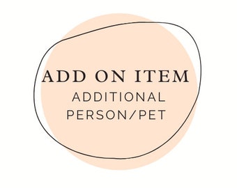 Add on item: Additional person/pet