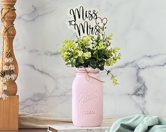 Miss to Mrs Bridal Shower Decorations for Bridal Shower Centerpieces, Rustic Mason Jar Centerpieces Bridal Shower Decor, Centerpiece Decor