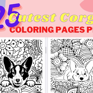 25 Cute Corgi Coloring Pages! Printable Downloadable PDF