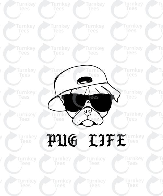 Download Pug Life Svg Filedog Svg File Funny Quote Svg File Vinyl Etsy SVG, PNG, EPS, DXF File