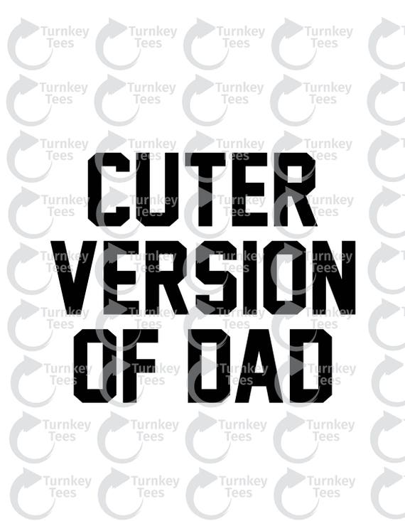 Download Cuter Version Of Dad Svg Filebaby Svg Baby Onesie Design Etsy