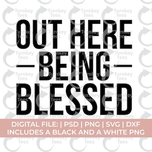 Gesegnete svg png, draußen, gesegnet svg, christliche svg png, Jesus svg, schwarze Kirche svg, Melanin svg png, schwarze Frau svg, Hustle svg