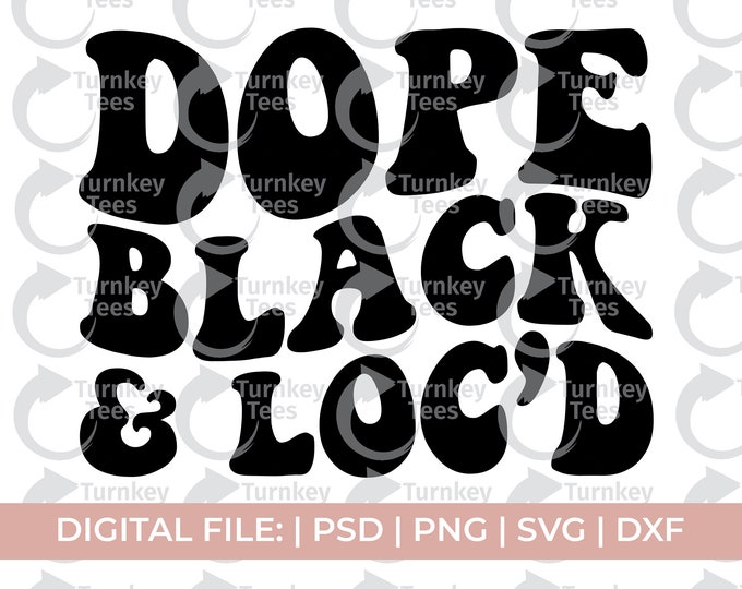 Locs Svg, Loc'd Svg, Loc'd and Prayed up Svg, Natural Hair Svg, Black ...