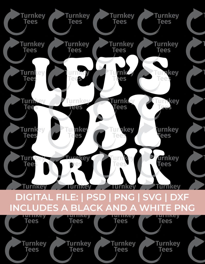 Let's day drink svg png