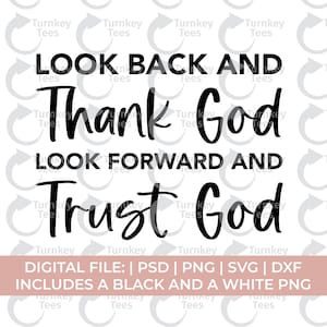 terugkijken en godzijdank Svg Png, vertrouwen God svg, grappige christelijke Svg Png, gebed Svg Png, bid svg, geloof Svg Png, Jezus Svg Png, kerk svg