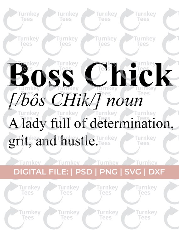 Boss Chick Svggirl Boss Svgboss Lady Svghustle Svggrind Etsy