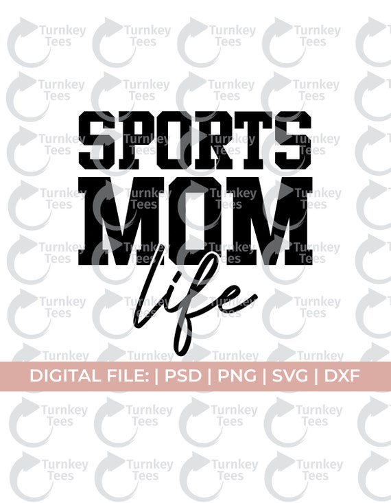 Sports Mom Life Svgfootball Mom Svgbaseball Mom Svgsoccer Etsy