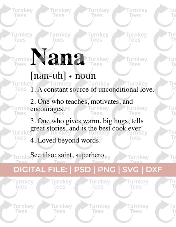 Nana Svg Nana Definition Svg Best Nana Svg Nana Shirt Svg Etsy