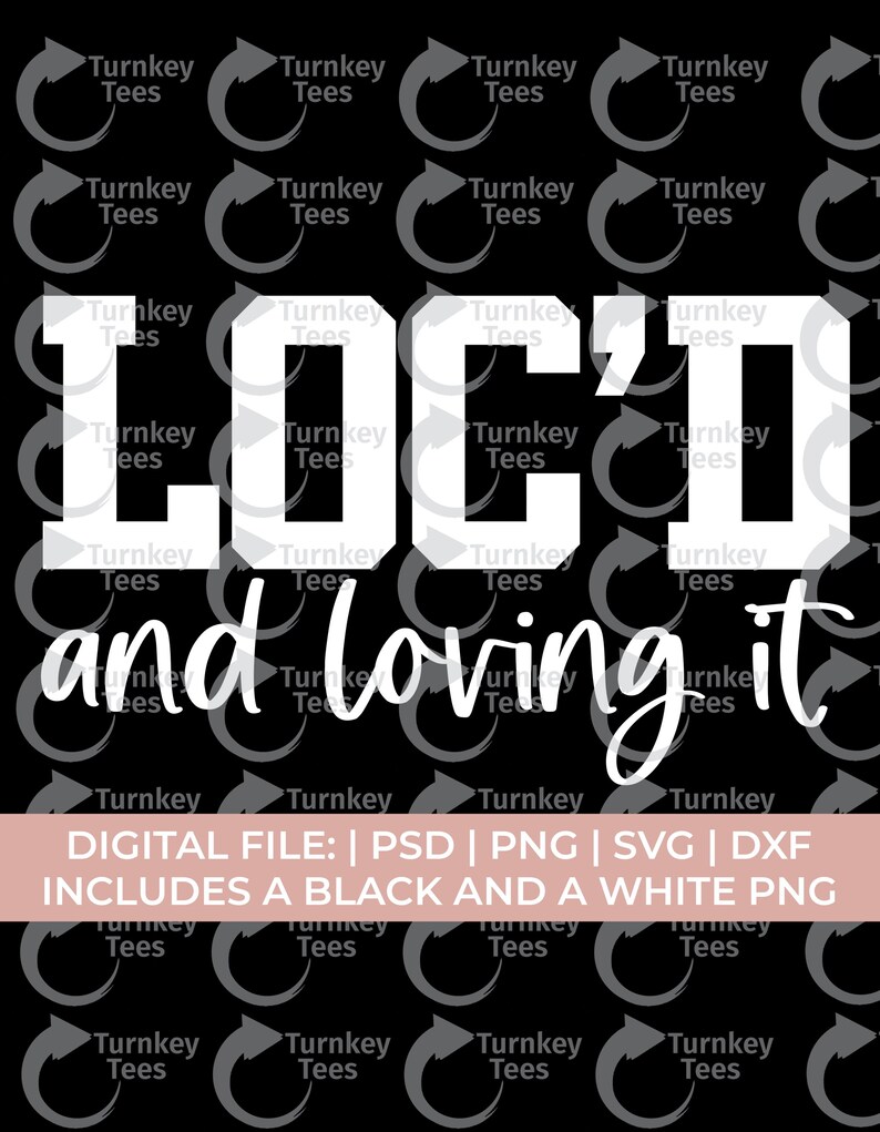 Locs Svg | Loc'd Svg | Loc'd and Loving It Svg | Locs Shirt Svg ...