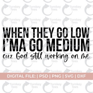 quand ils vont bas svg|funny christian svg|église noire svg|sarcasme svg|jesus svg|christian svg| Jérémie svg|| écriture svg|religieux svg