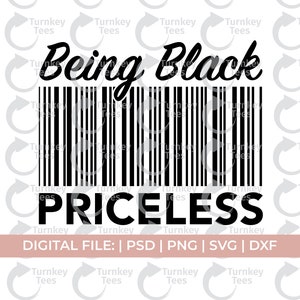 melanin svg|being black priceless svg|african american svg|black king svg|black woman svg|black queen|black girl svg|black power svg|hbcu