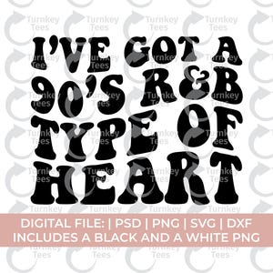 90er Jahre svg, 90er Jahre rnb svg, Rnb svg, i've got a 90s rnb typ herz svg, 90er rnb svg, 90er baby svg, made in the 90s svg, 90s zitat svg, svg 90er Jahre