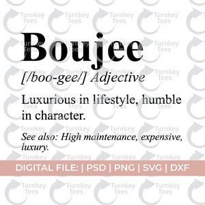 boujee svg, definición de boujee svg, bougie svg, boujee svg, svg con clase, svg de alto mantenimiento, svg de lujo, svg caro, svg exitoso, rico