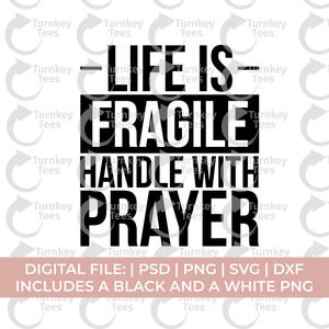 prière svg, la vie est une poignée fragile avec prière svg, svg chrétien, svg église, Jésus svg, anxiété svg, santé mentale svg, foi svg, culte