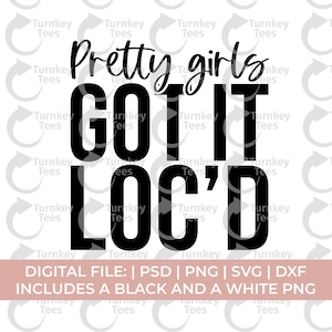 locs Svg Png, pretty girls got it loc'd svg, locd svg, loc svg, loc queen svg, black woman svg, afro girl svg, afro lady svg, melanin svg