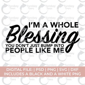 sono una benedizione totale svg/affermazione svg/manifesto svg/amor proprio svg/motivazionale svgg/donna nera svg/melanina svg/hustle svg/ragazza capo