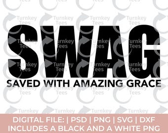 saved Svg Png, saved with amazing grace Svg Png, youth group svg, funny christian svg, christian humor svg, scripture svg, religious svg